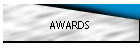 AWARDS