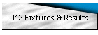 U13 Fixtures & Results